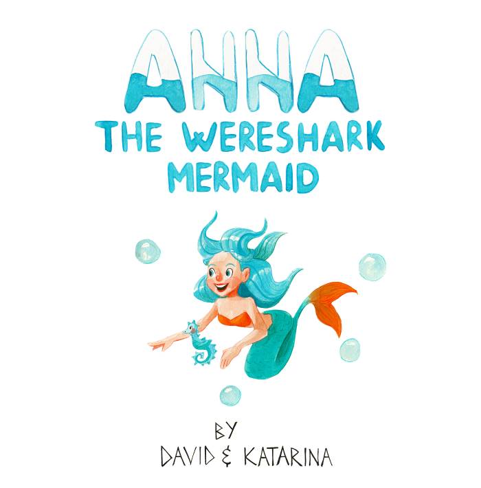 Anna the wereshark mermaid children's book