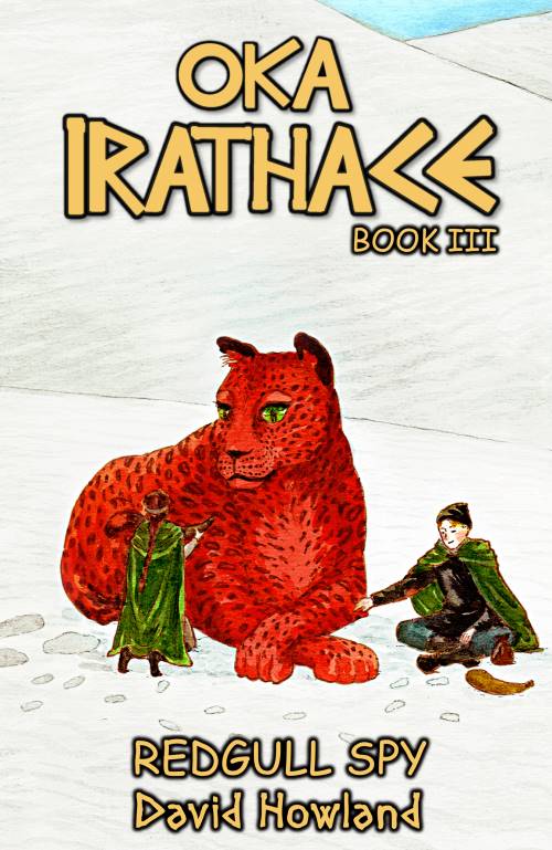 Oka Irathace Fantasy Novel Redgull Spy with sand leopard Branisa in the desert dunes