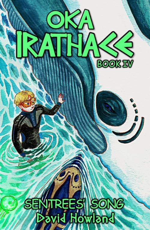 Oka Irathace Fantasy Novel Sentrees' Song featuring a blue whale