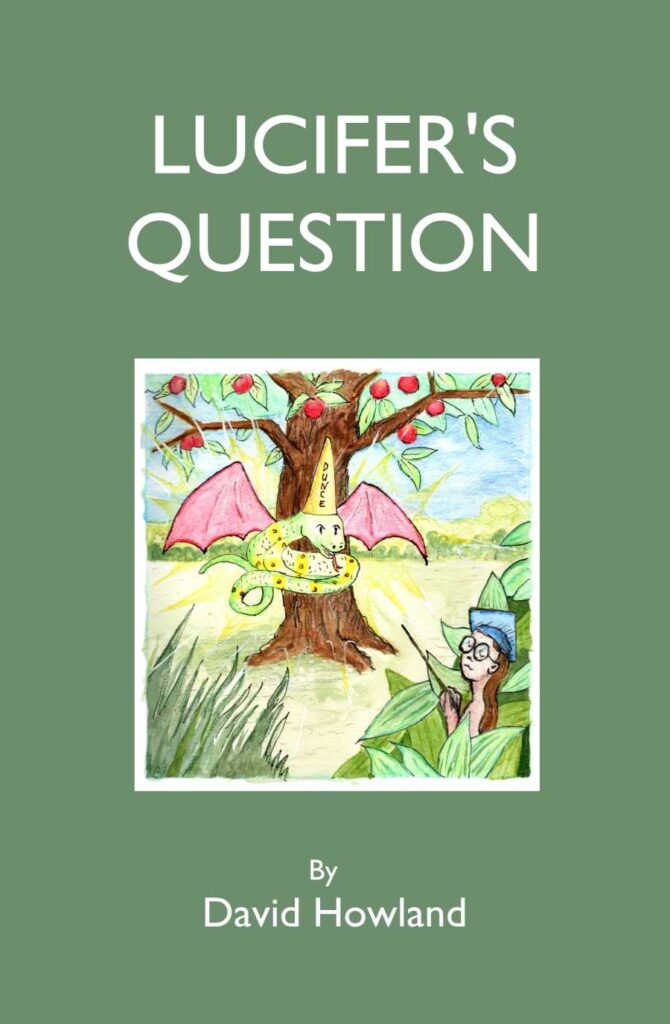 Lucifer's Question