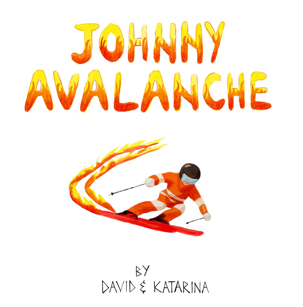 Johnny Avalanche Burns Up the Slopes